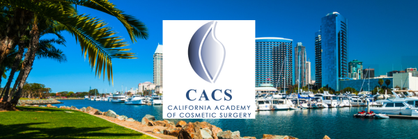 California Academy of Cosmetic Surgery's 2024 Annual Scientific Meeting