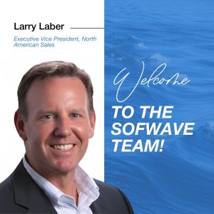 Sofwave Names Larry Laber, Aesthetic Energy-Based Device Sales Veteran, to Role of Executive Vice President, North American Sales